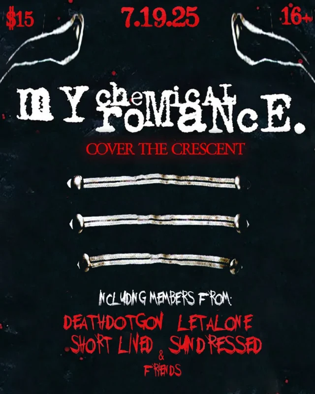 just announced + on sale now ✨ cover the crescent: my chemical romance on saturday, july 19th! your favorite phoenix emo bands cover your favorite emo band 🖤 featuring members of @sundressedband, @shortlivedaz, @letalonerock, @deathdotgov, + friends.

$15 adv, link in bio