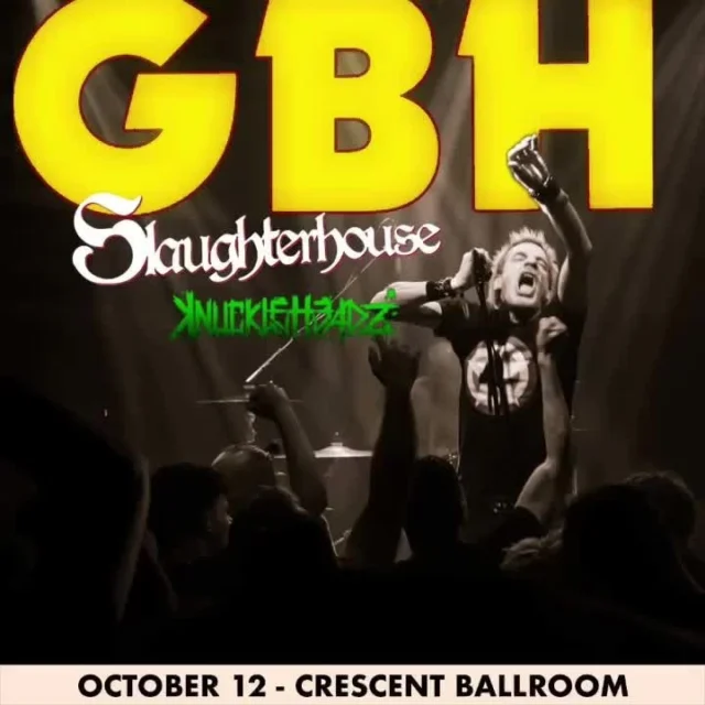 just announced ✨ english punk rockers @gbhofficialuk hit the crescent stage with @knuckleheadz.band + @slaughterhouse.la on sunday, october 12th!⁠
⁠
$25 adv, link in bio — on sale friday⁠